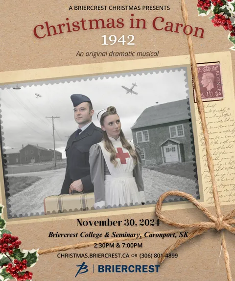 Briercrest Presents Christmas in Caron