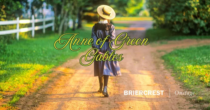 Anne of Green Gables briercrest